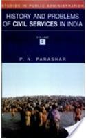 Studies In Public Administration History And Problems Of:Civil Services In India In 3 Vols.