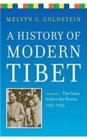 A History Of Modern Tibet, Volume 2: The Calm before the Storm 1951-1955