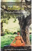 Sadhana : The Path Of Transformation