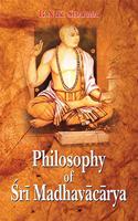 Philosophy of Sri Madhavacarya