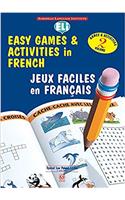 Easy Games & Activities in French - Vol. 2