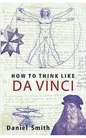 How to Think Like Da Vinci