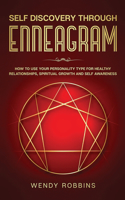 Self-Discovery Through the Enneagram