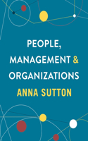 People, Management and Organizations