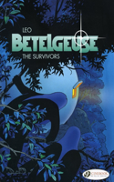 Betelgeuse Vol 1 the Survivors