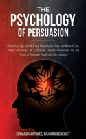 The Psychology of Persuasion