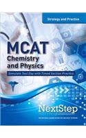 MCAT Chemistry and Physics: Strategy and Practice