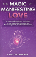 Magic of Manifesting Love