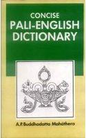 Concise Pali-English Dictionary