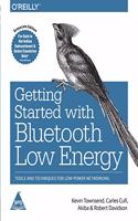 Getting Started with Bluetooth Low Energy