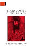 Religion, Caste & Politics in India