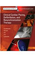 Clinical Cardiac Pacing, Defibrillation and Resynchronization Therapy