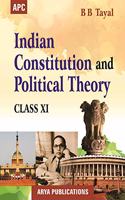 Indian Constitution and Political Theory Class- XI