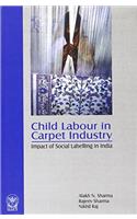 Child Labour in Carpet Industry: Impact of Social Labelling in India