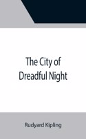 City of Dreadful Night