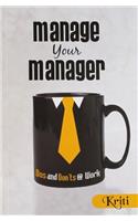 Manage your Manager