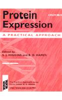 Protein Expression: A Practical Approach