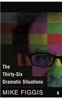 The Thirty-Six Dramatic Situations