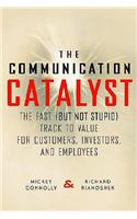 Communication Catalyst