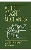 Vehicle Crash Mechanics