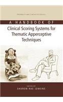 Handbook of Clinical Scoring Systems for Thematic Apperceptive Techniques