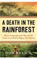 A Death in the Rainforest