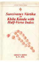 Suresvara's Vartika on Khila Kanda