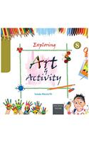 Exploring Art & Activity - 8