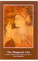 The Bhagavad Gita With Text, Translation And Commentary In The Words Of Sri Aurobindo