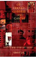 Of Cricket, Guinness And Gandhi