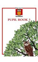 Nelson Grammar - Pupil Book 3