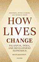 How Lives Change: Palanpur, India, and Development Economics Hardcover â€“ 30 October 2018