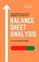 Balance Sheet Analysis: A guide for investors & bankers