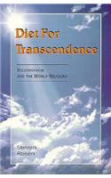 Diet for Transcendence