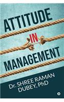 Attitude In Management