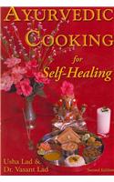 Ayurvedic Cooking for Self-Healing