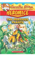 Geronimo Stilton Heromice #4: The Perilous Plants