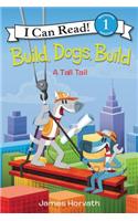 Build, Dogs, Build