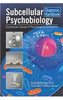 Subcellular Psychobiology Diagnosis Handbook