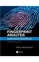 Fingerprint Analysis Laboratory Workbook, Second Edition