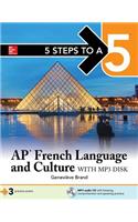 5 Steps to a 5: AP French Language and Culture