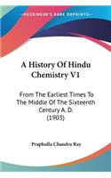 History Of Hindu Chemistry V1