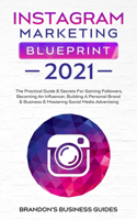 Instagram Marketing Blueprint 2021