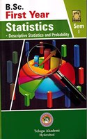 B.Sc First Year STATISTICS Sem - I ( Descriptive Statistics and Probability )