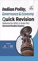 Indian Polity, Governance & Economy Quick Revision Material for UPSC & State PSC General Studies Exams