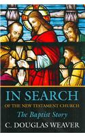 In Search of the New Testament Church