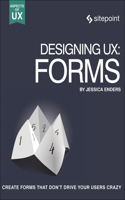 Designing Ux: Forms