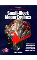 How to Hot Rod Small-Block Mopar Engines