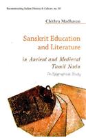 Sanskrit Education And Literature In Ancient And Medieval Tamil Nadu: An Epigraphical Study (Pb)