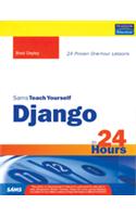 Sams Teach Yourself Django In 24 Hours